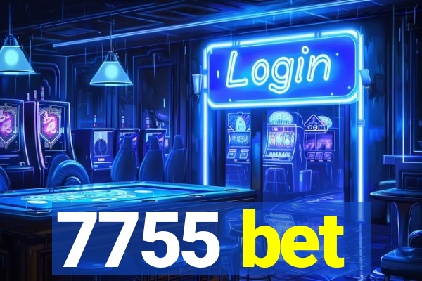 7755 bet